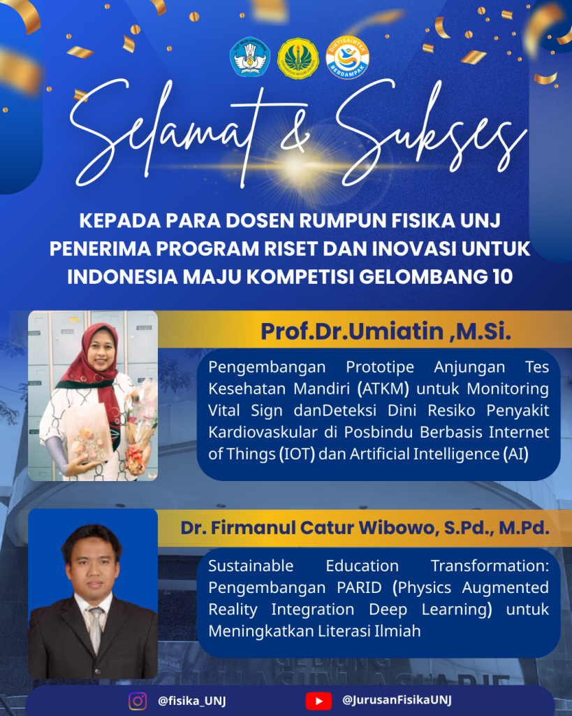 Dosen Rumpun Fisika UNJ Raih Pendanaan Program Riset dan Inovasi untuk ...