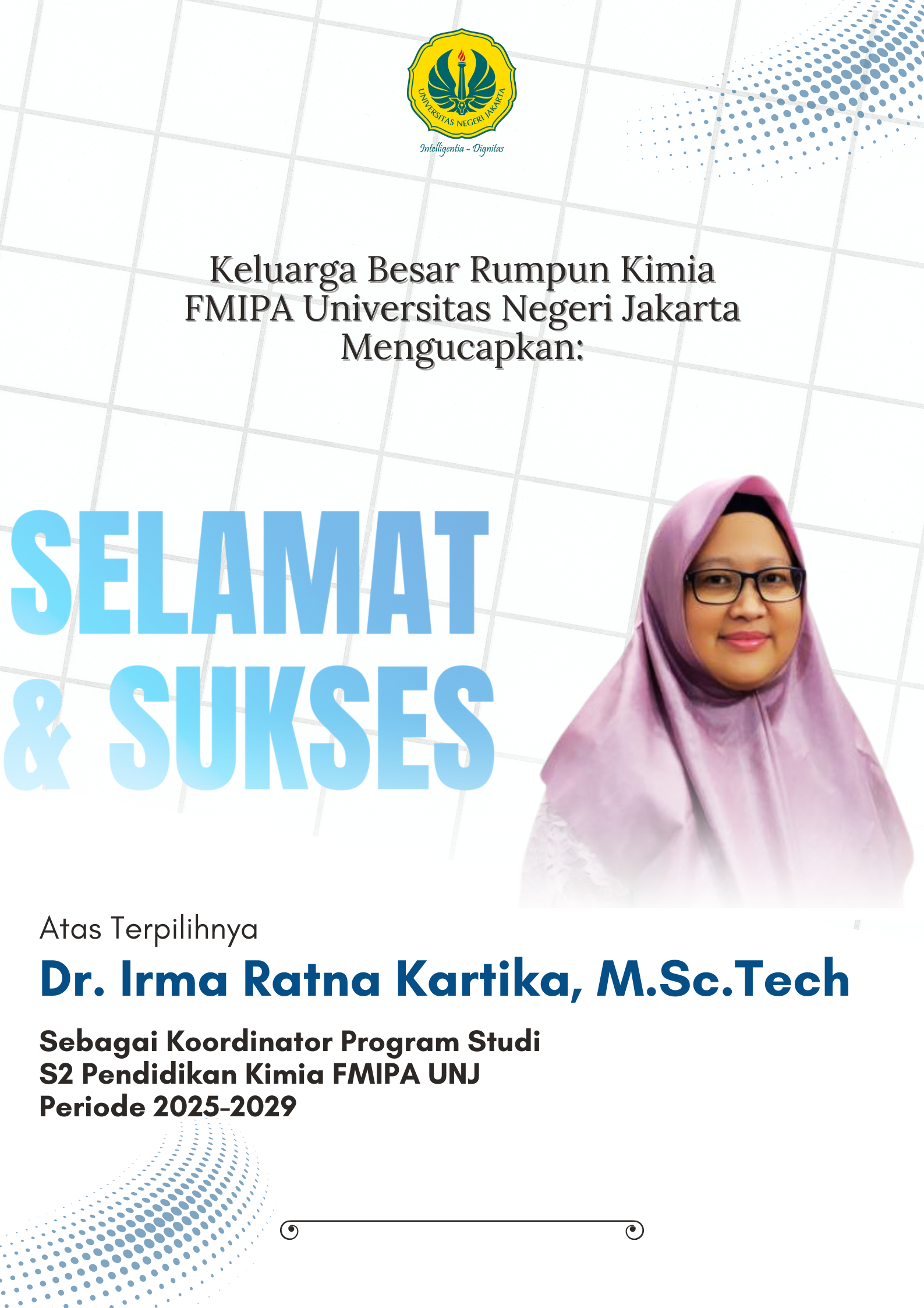 You are currently viewing Dr. Irma Ratna Kartika, M.Sc.Tech., Terpilih sebagai Koordinator Prodi S2 Pendidikan Kimia FMIPA UNJ Periode 2025-2029