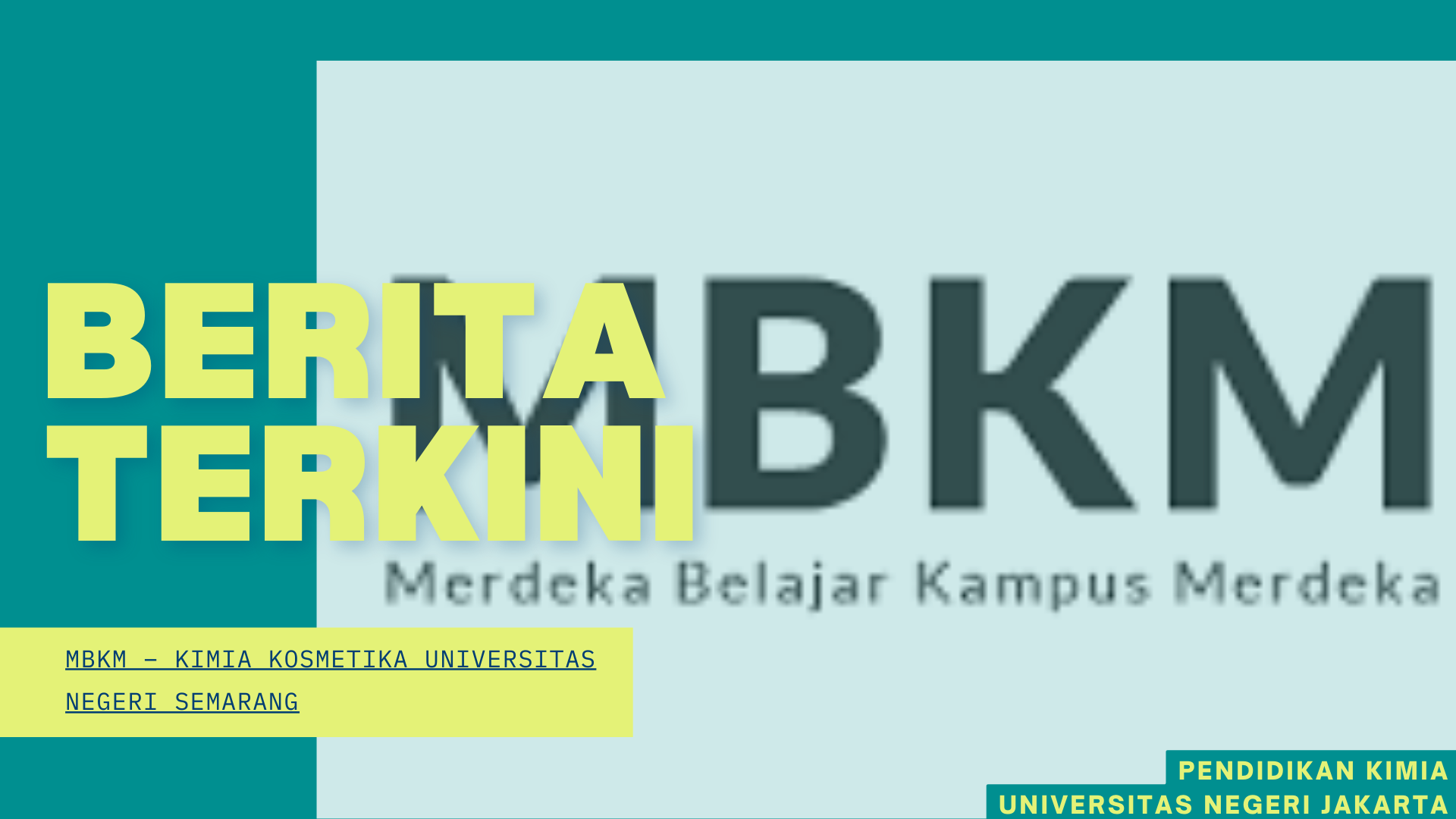 MBKM – Kimia Kosmetika Universitas Negeri Semarang