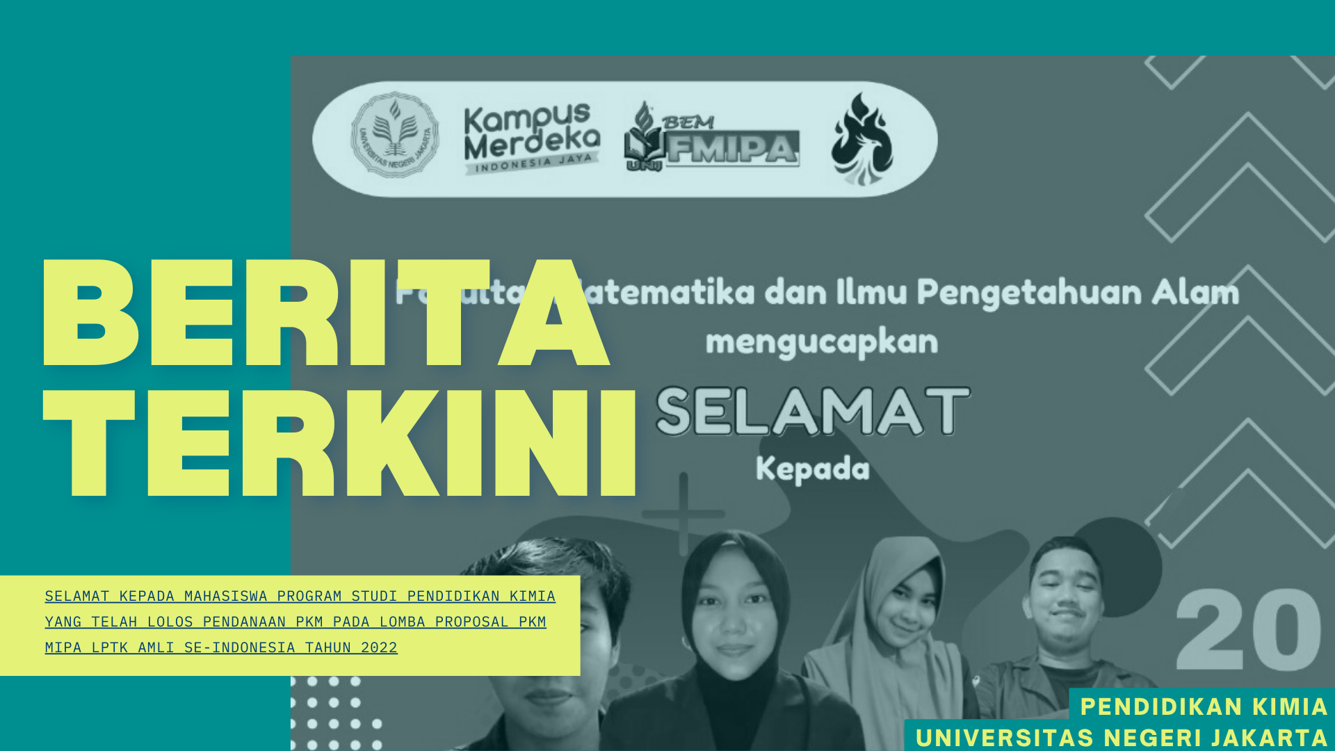 Selamat kepada Mahasiswa Program Studi Pendidikan Kimia yang telah Lolos Pendanaan PKM Pada Lomba Proposal PKM MIPA LPTK AMLI Se-Indonesia Tahun 2022