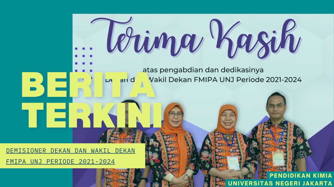 Demisioner Dekan dan Wakil Dekan FMIPA UNJ Periode 2021-2024